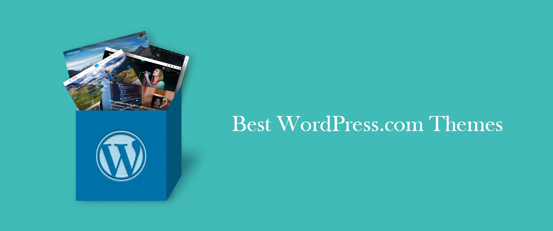 10+ Best WordPress.com Themes for Creating Professional WordPress Websites in 2020