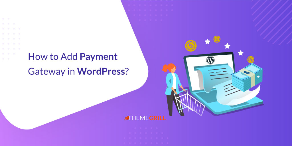 How to Add Payment Gateway in WordPress