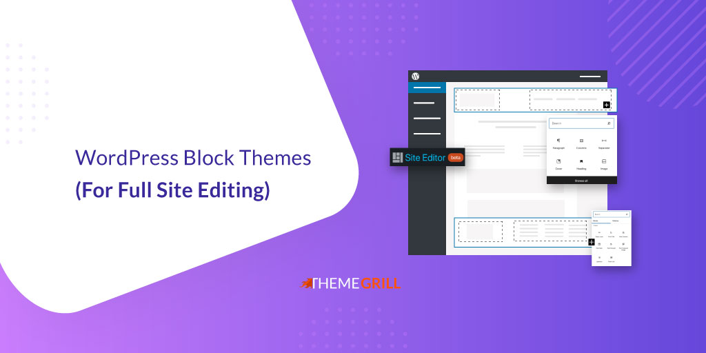 WordPress Block Themes For Full Site Editing