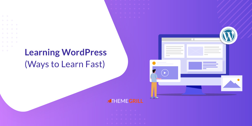 How to Learn WordPress (Ways to Learn Fast)